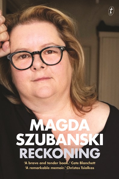  Reckoning, by Magda Szubanski
