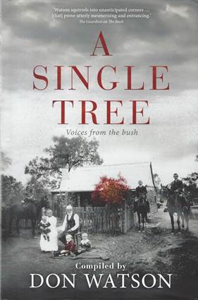  Book Review – A Single Tree, Voices from the Bush