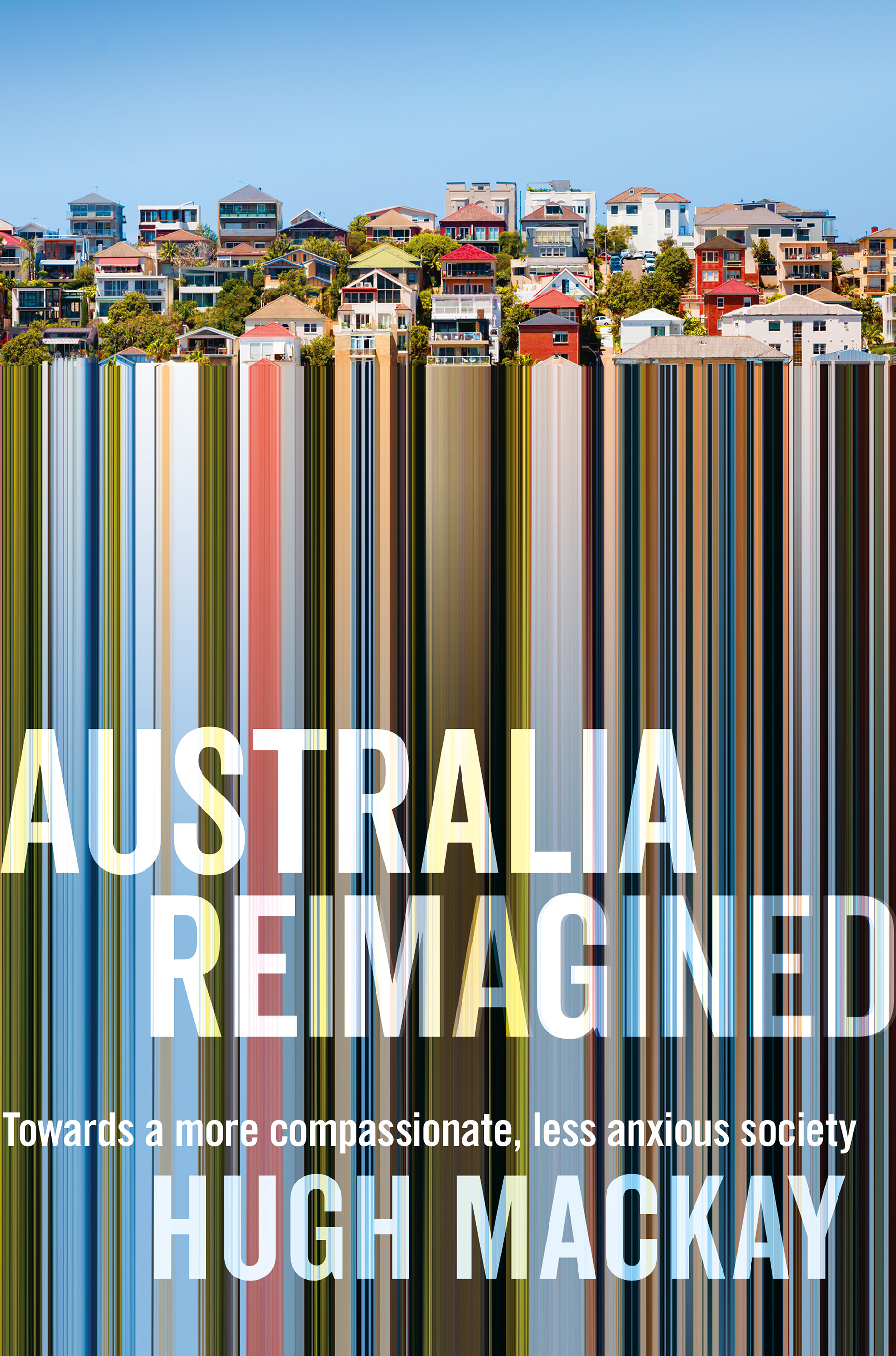  AUSTRALIA RE-IMAGINED